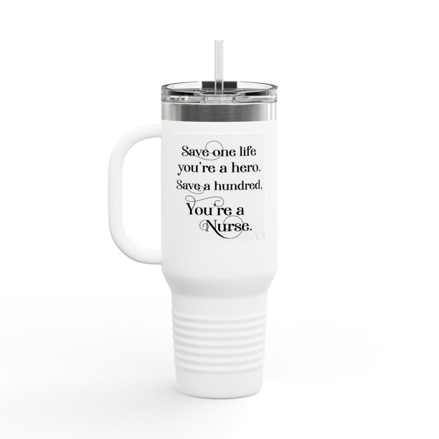 Nursing Insulated Travel Mug - 40oz | A Heartfelt Gift for Healthcare Professionals - Maricel Long